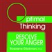 Resolve Your Anger: With Optimal Thinking